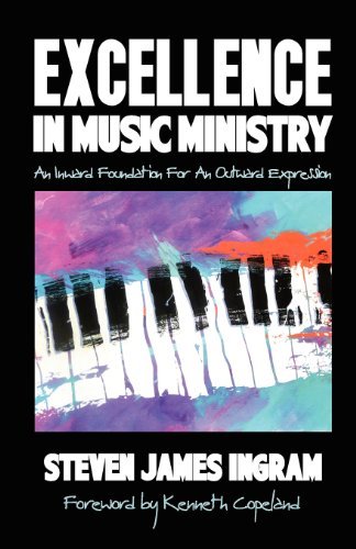 Cover for Steven James Ingram · Excellence in Music Ministry (Paperback Book) (2011)