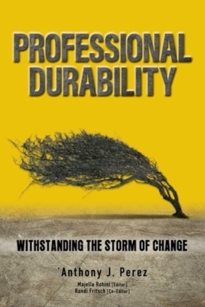 Cover for Anthony Perez · Professional Durability : (Book) (2023)