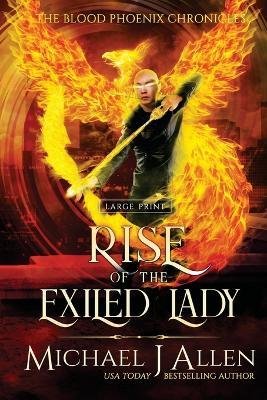 Cover for Michael J Allen · Rise of the Exiled Lady (Paperback Book) (2022)