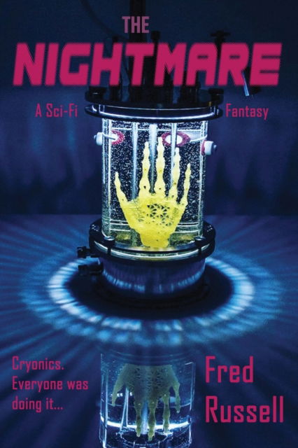 Cover for Fred Russell · The Nightmare: A Sci-Fi Fantasy (Paperback Book) (2020)