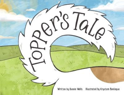 Cover for Bonnie Walls · Topper's Tale (Book) (2021)