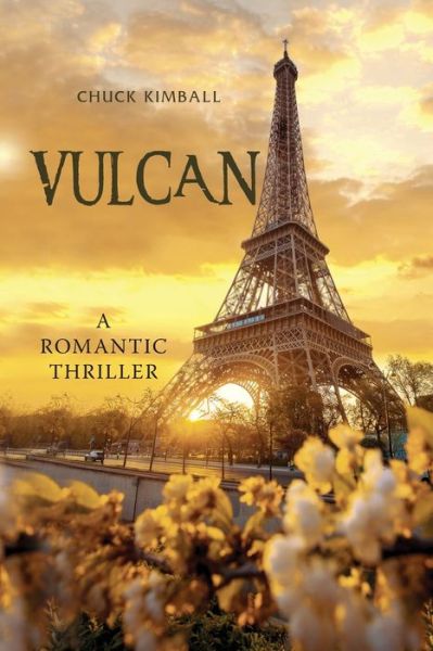 Vulcan - Chuck Kimball - Books - GoldTouch Press, LLC - 9781953791764 - December 23, 2020