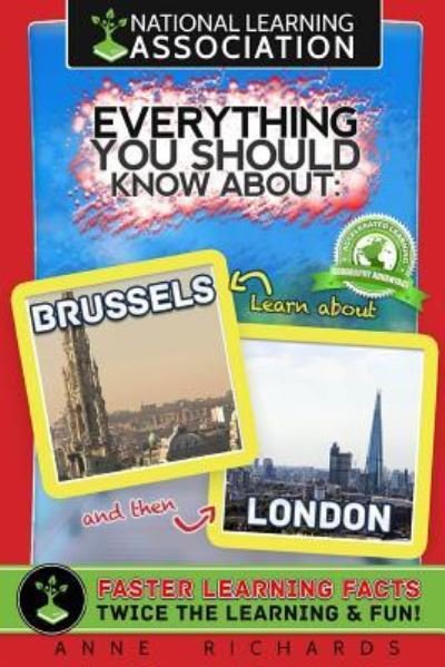 Cover for Anne Richards · Everything You Should Know About Brussels and London (Paperback Bog) (2018)