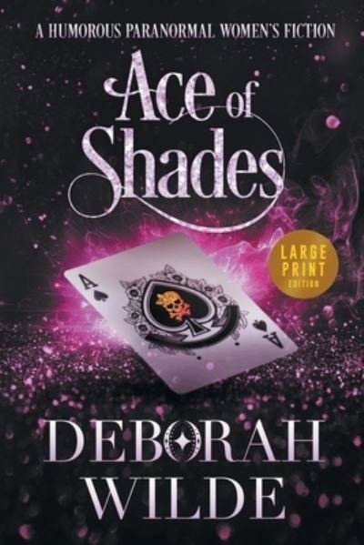 Cover for Deborah Wilde · Ace of Shades (Buch) (2022)