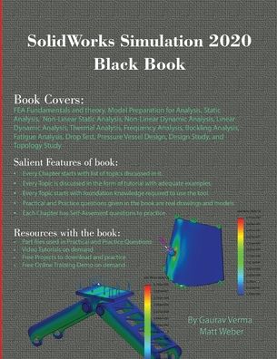 SolidWorks Simulation 2020 Black Book - Gaurav Verma - Livros - CADCAMCAE Works - 9781988722764 - 18 de novembro de 2019