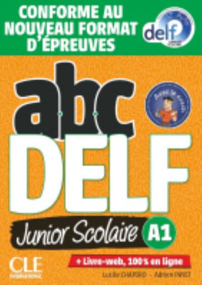 Cover for Lucile Chapiro · ABC DELF Junior scolaire - Niveau A1 - Livre + DVD (PC) (2021)