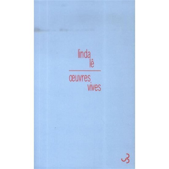Cover for Linda Le · Oeuvres vives (MERCH) (2014)