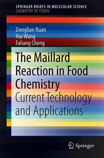 Cover for Ruan · The Maillard Reaction in Food Chemistry (Book) [1st ed. 2018 edition] (2018)