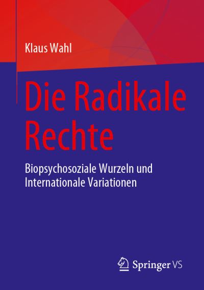 Cover for Klaus Wahl · Die Radikale Rechte (Paperback Book) (2023)