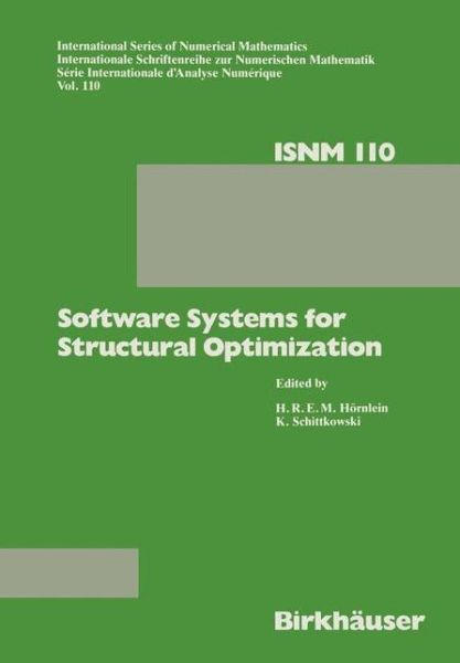 Cover for H.R. Hoernlein · Software Systems for Structural Optimization - International Series of Numerical Mathematics (Paperback Book) [Softcover reprint of the original 1st ed. 1993 edition] (2012)
