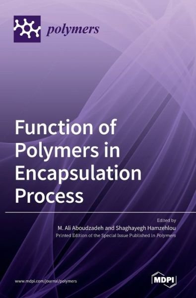 Cover for Ali Aboudzadeh · Function of Polymers in Encapsulation Process (Gebundenes Buch) (2022)