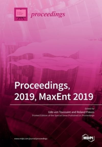 Cover for Udo Von Toussaint · Proceedings, 2019, MaxEnt 2019 (Paperback Book) (2020)
