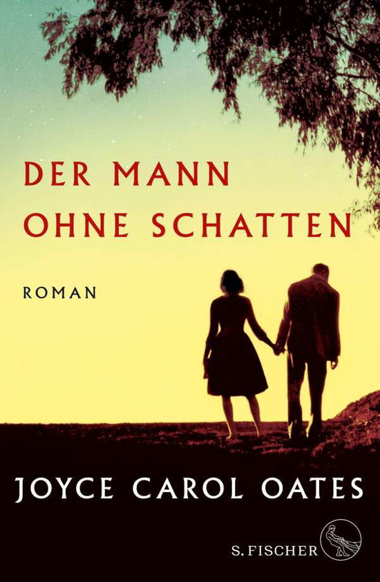 Cover for Oates · Der Mann ohne Schatten (Book)