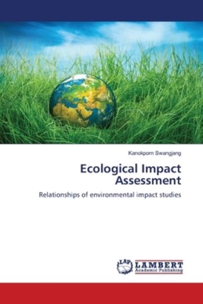 Cover for Swangjang · Ecological Impact Assessment (Book) (2017)