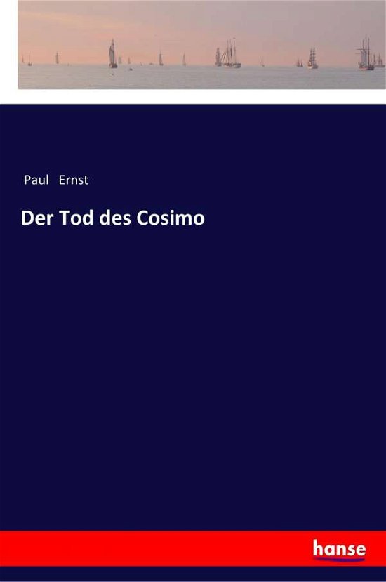 Cover for Ernst · Der Tod des Cosimo (Book) (2017)