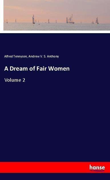 Cover for Tennyson · A Dream of Fair Women (Book)