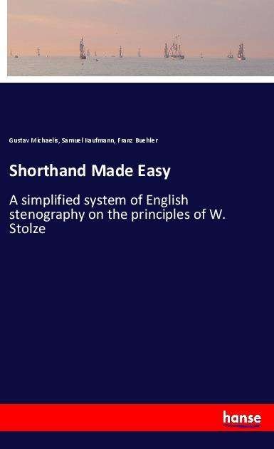 Cover for Michaelis · Shorthand Made Easy (Bok)