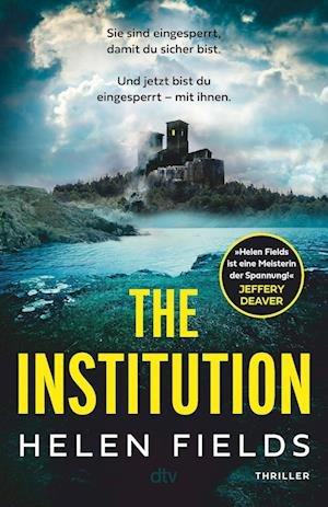 Cover for Helen Fields · The Institution (Book)
