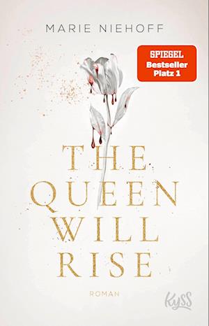 Cover for Marie Niehoff · The Queen Will Rise (Bog) (2024)