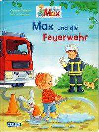 Max und die Feuerwehr - Tielmann - Books -  - 9783551519764 - 