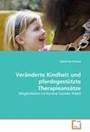 Cover for Freund · Veränderte Kindheit und pferdege (Book)