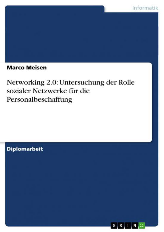 Cover for Marco Meisen · Networking 2.0: Untersuchung der Rolle (Book) [German edition] (2009)