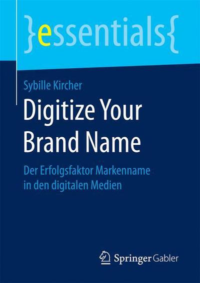 Cover for Kircher · Digitize Your Brand Name (Book) (2016)