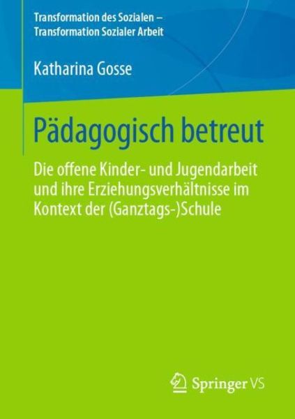 Cover for Gosse · Pädagogisch betreut (Book) (2020)