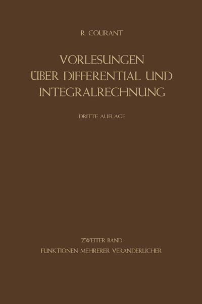 Cover for Courant, Richard (New York University) · Funktionen Mehrerer Veranderlicher (Paperback Book) [3rd 3. Aufl. 1955. Softcover Reprint of the Origin edition] (1955)