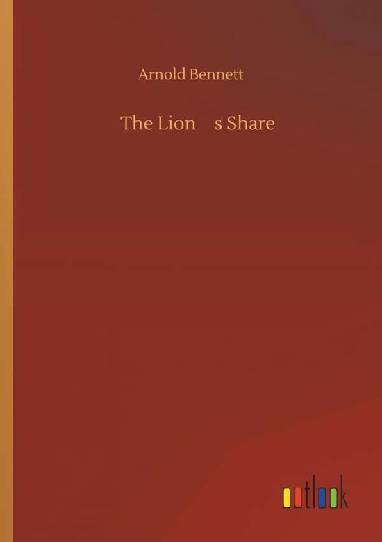 Cover for Bennett · The Lion's Share (Buch) (2019)