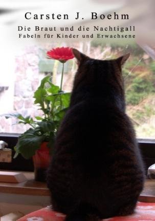 Cover for Boehm · Die Braut und die Nachtigall (Book)
