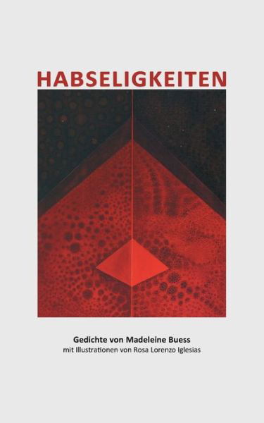 Cover for Madeleine Buess · Habseligkeiten: Gedichte (Paperback Book) (2015)