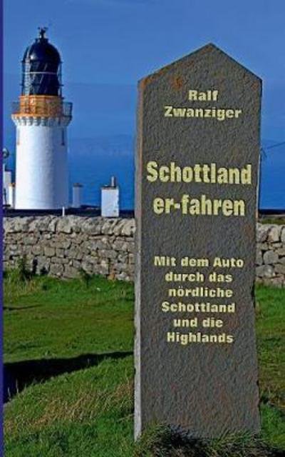 Cover for Zwanziger · Schottland er-fahren (Bok) (2017)
