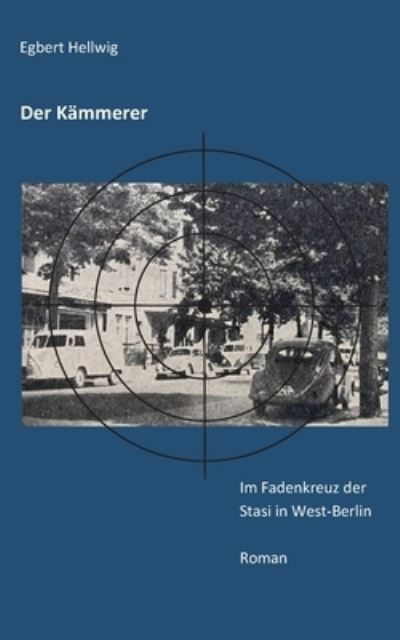 Cover for Egbert Hellwig · Der Kämmerer (Bok) (2023)