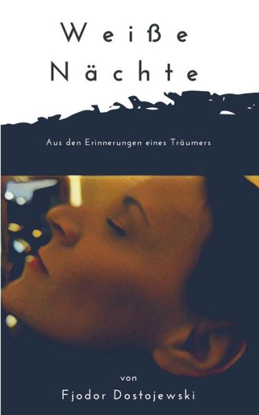 Cover for Dostojewski · Weiße Nächte (Bok) (2019)