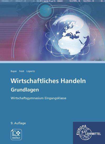 Cover for Bayer · Wirtschaftliches Handeln Grundlag (N/A)