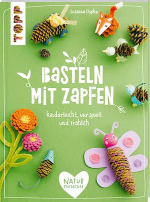 Cover for Susanne Pypke · Basteln mit Zapfen (Paperback Book) (2021)