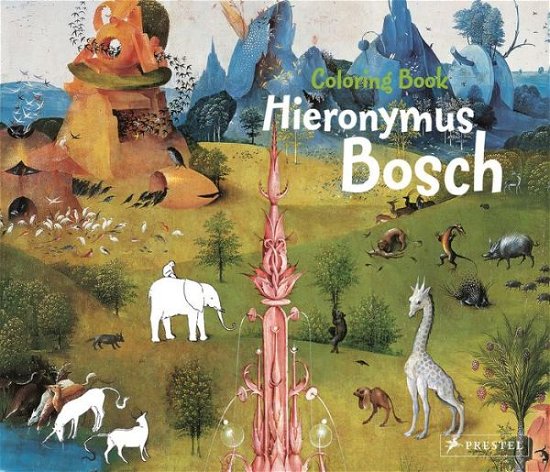 Cover for Sabine Tauber · Hieronymus Bosch: Coloring Book - Coloring Books (Taschenbuch) (2014)