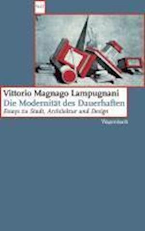 Wagenbachs Tb.676 Magnago.modernitÃ¤t - Vittorio Magnago Lampugnani - Książki -  - 9783803126764 - 