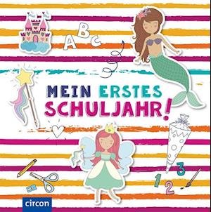 Cover for Cornelia Giebichenstein · Mein erstes Schuljahr (Mädchen) (Hardcover Book) (2020)