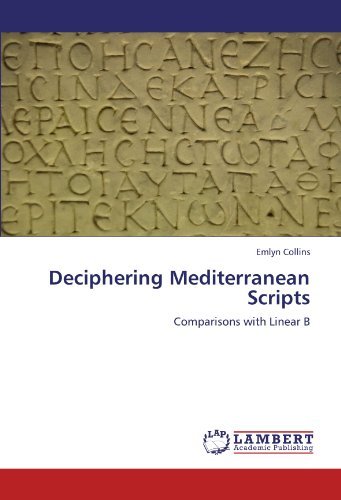Cover for Emlyn Collins · Deciphering Mediterranean Scripts: Comparisons with Linear B (Paperback Bog) (2010)