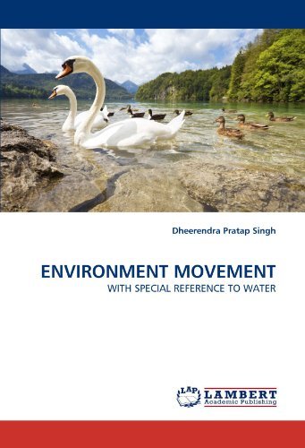 Cover for Dheerendra Pratap Singh · Environment Movement: with Special Reference to Water (Paperback Bog) (2011)