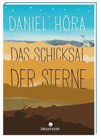 Cover for Höra · Das Schicksal der Sterne (Book)