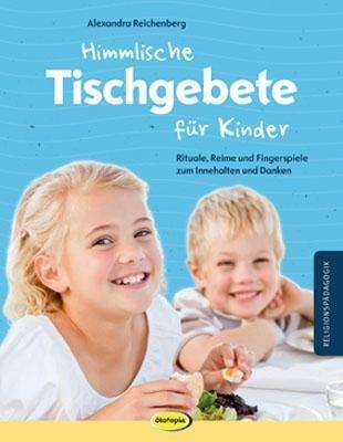 Cover for Reichenberg · Reichenberg:himmlische Tischgebete Für (Book)