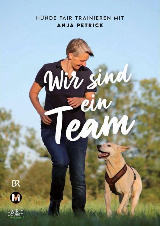 Cover for Anja Petrick · Wir sind ein Team (Taschenbuch) (2021)