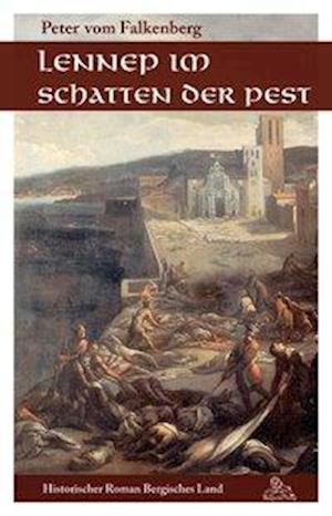 Cover for Peter vom Falkenberg · Lennep im Schatten der Pest (Paperback Book) (2015)