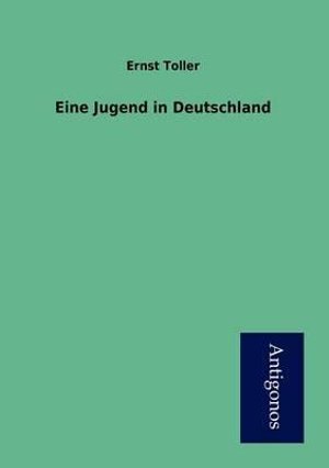 Cover for Ernst Toller · Eine Jugend in Deutschland (Paperback Book) [German edition] (2012)