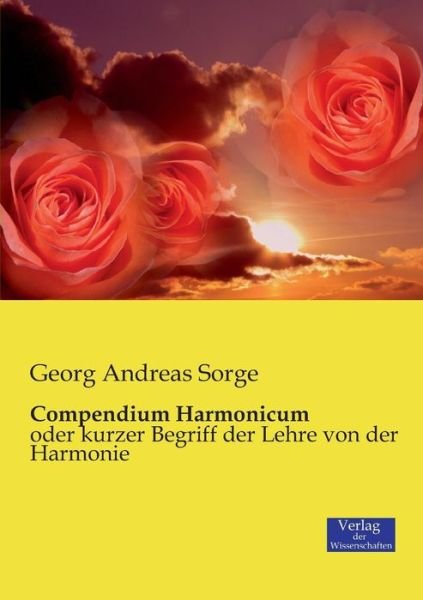 Cover for Georg Andreas Sorge · Compendium Harmonicum (Taschenbuch) [German edition] (2019)