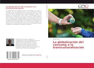Cover for Rossi · La globalización del consumo o la (Bok)