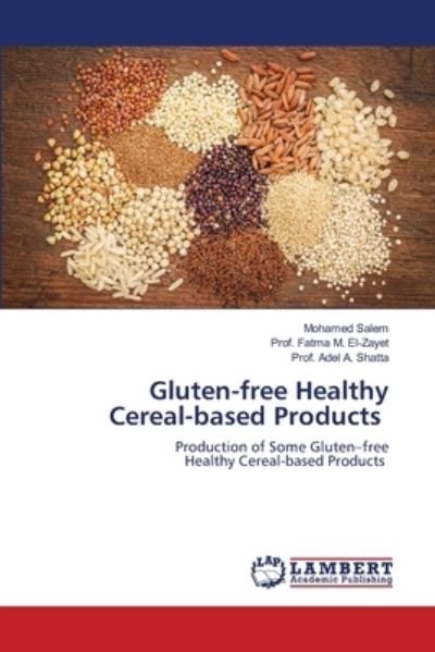 Cover for Salem · Gluten-free Healthy Cereal-based (N/A) (2021)